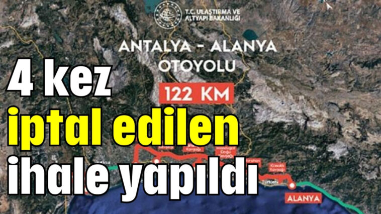 4 kez iptal edilen ihale yapıldı