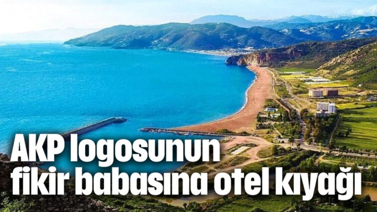 AKP Logosunun fikir babasına otel kıyağı !..