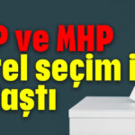 AKP ve MHP yerel seçim için anlaştı