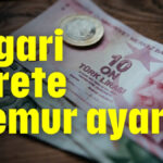 Asgari ücrete memur ayarı