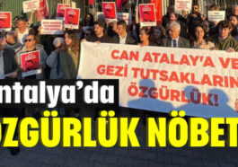 Atalay’a özgürlük nöbeti