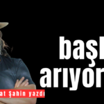 Bir başkan arıyorum