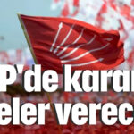 CHP'de kararı ilçeler verecek