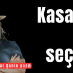 Kasaba ve seçim