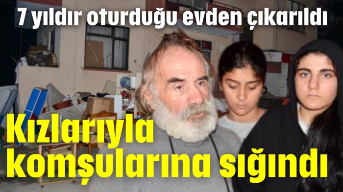 Kızlarıyla komşularına sığındı
