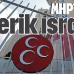 MHP'nin Serik ısrarı