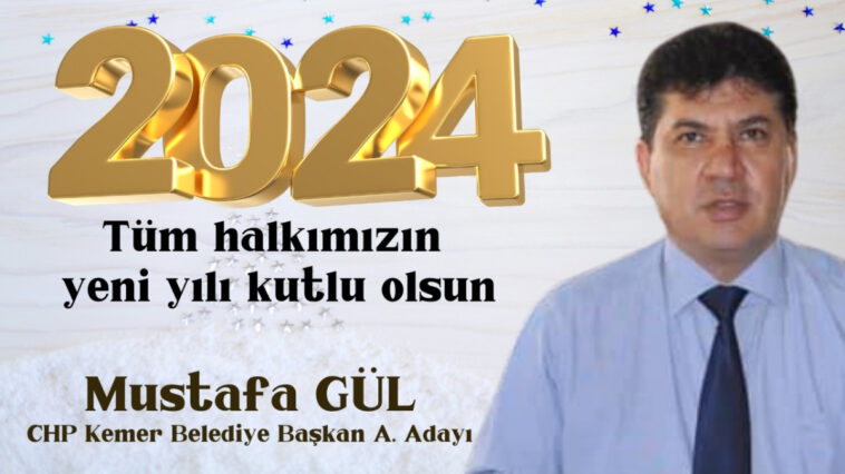 Mustafa GÜL CHP Kemer Belediye Başkan A. Adayı