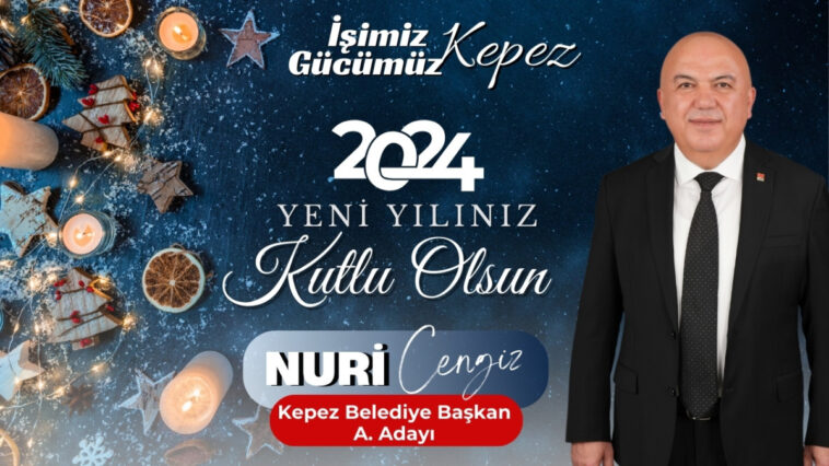 Nuri Cengiz CHP Kepez Belediye Başkan A. Adayı