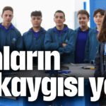 Onların iş kaygısı yok