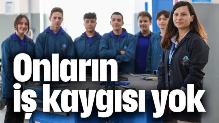 Onların iş kaygısı yok