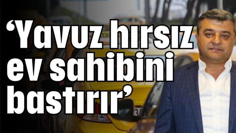 ‘Yavuz hırsız ev sahibini bastırır’