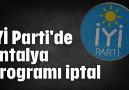 Antalya programı iptal