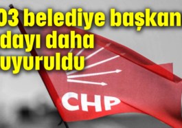 CHP'de kritik toplantı bitti: 103 belediye başkanı adayı daha duyuruldu