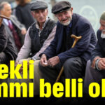 Emekli zammı belli oldu