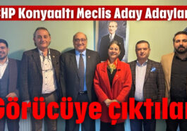 Görücüye çıktılar