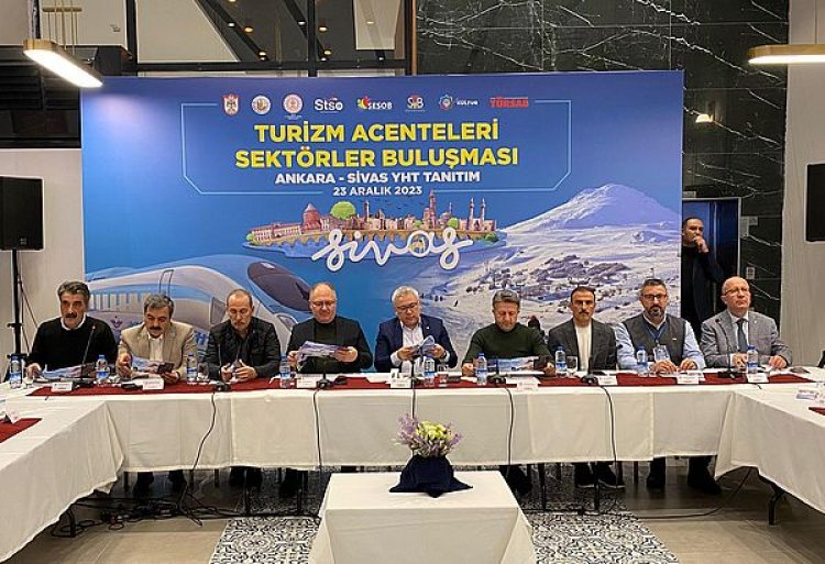 SİVAS'TA 'TURİZM ACENTALARI SEKTÖRLER BULUŞMAS' GERÇEKLEŞTİRİLDİ