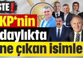 İşte! AKP’nin adaylıkta öne çıkan isimleri