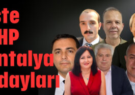 İşte CHP Antalya adayları