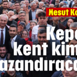 Kocagöz: Kepez'e kent kimliği kazandıracağız