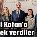 Kotan'a destek verdiler