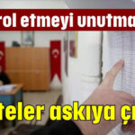 Listeler askıya çıktı