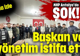MHP'de başkan ve yönetim kurulu istifa etti