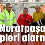 Muratpaşa ekipleri alarmda