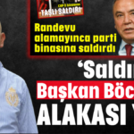 ‘Saldırının Başkan Böcek’le alakası yok’