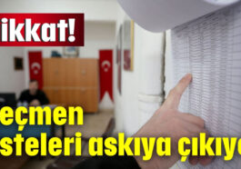 Seçmen  listeleri askıya çıkıyor