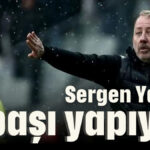 Sergen Yalçın işbaşı yapıyor