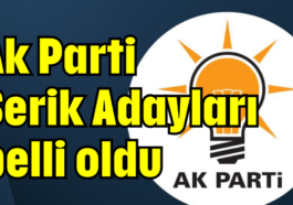 Ak Parti Serik Adayları belli oldu