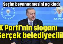 AK Parti'nin sloganı 'Gerçek belediyecilik'