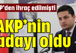 AKP'nin adayı oldu