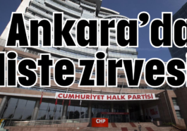 Ankara'da liste zirvesi