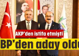 BBP'den aday oldu