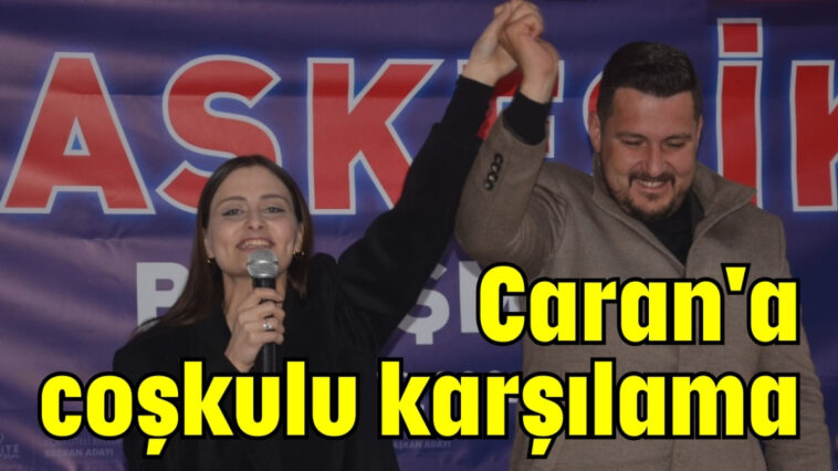 Caran'a coşkulu karşılama