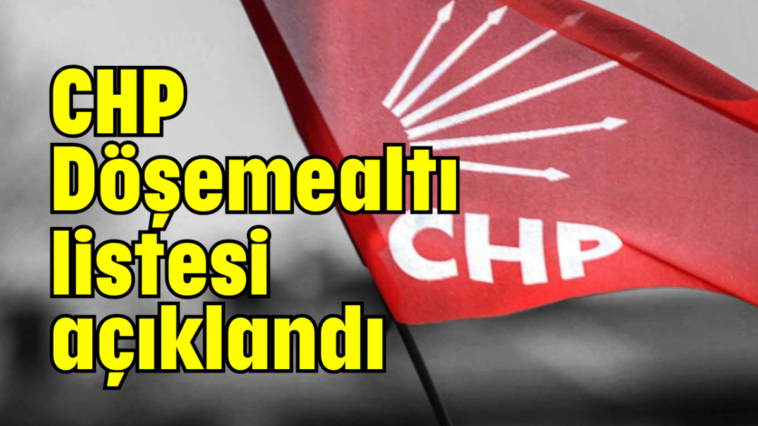 CHP Döşemealtı listesi açıklandı