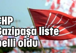 CHP Gazipaşa listesi belli oldu