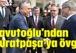 Davutoğlu'ndan Muratpaşa'ya övgü