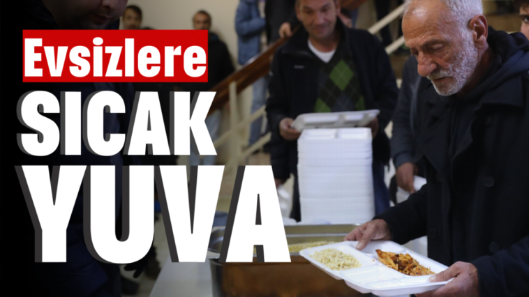 Evsizlere sıcak yuva