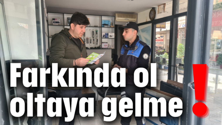 Farkında ol oltaya gelme!