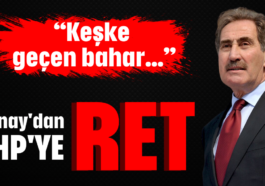Günay'dan CHP'ye RET