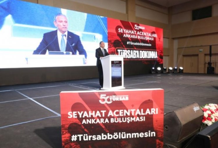 TÜRSAB’IN BÖLÜNMESİNE KARŞI ANKARA’DAN GÜÇLÜ İTİRAZ