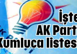 İşte Ak Parti Kumluca listesi