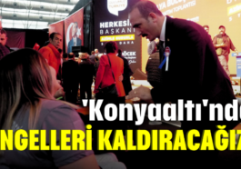 'Konyaaltı'nda engelleri kaldıracağız'