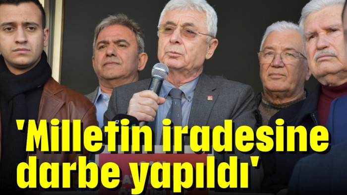 'Milletin iradesine darbe yapıldı'