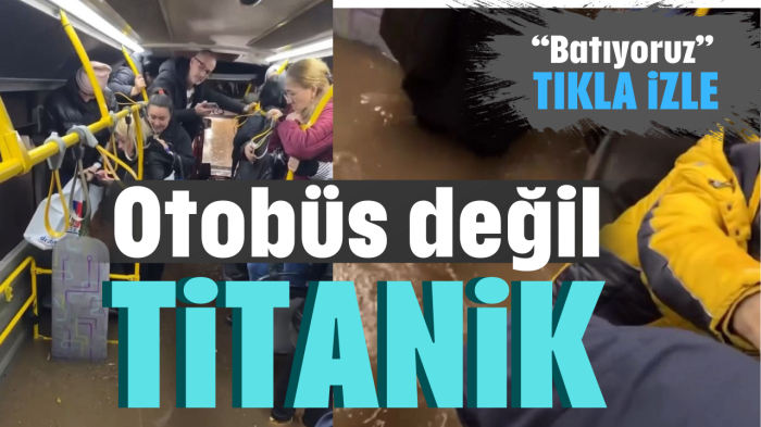 Otobüs değil Titanik
