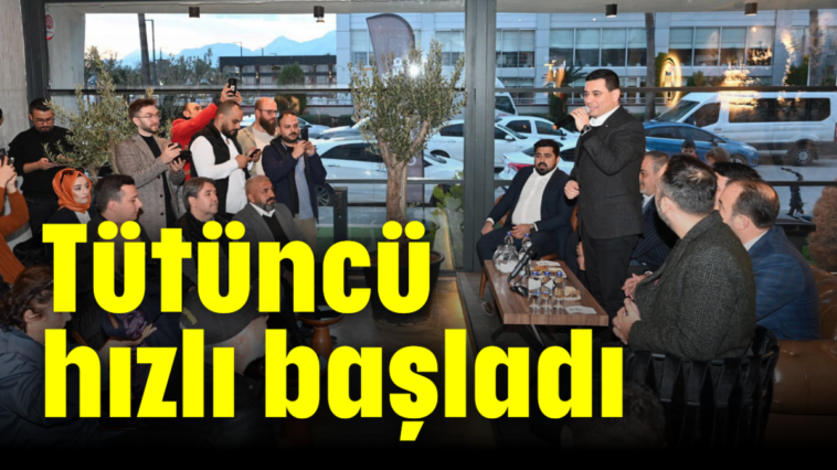 Tütüncü hızlı başladı