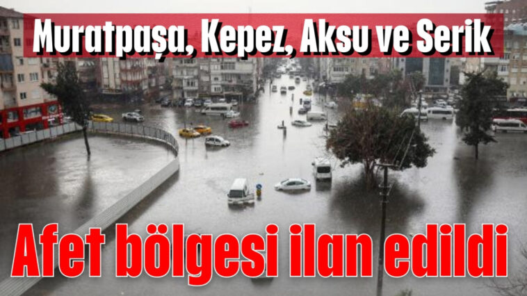 Afet bölgesi ilan edildi