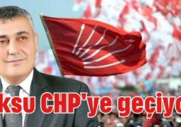 Aksu CHP'ye geçiyor